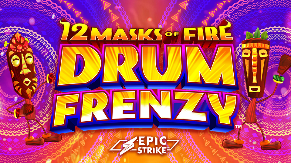 12 Masks of Fire Drum Frenzy™ – Tower Bonus & Cash Collect