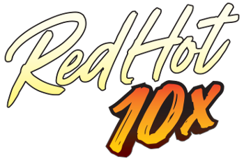 RED HOT 10X 