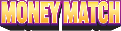 MONEY MATCH