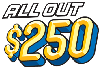 All Out $250