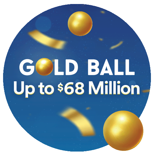 The Gold Ball jackpot can reach up to $68 million
