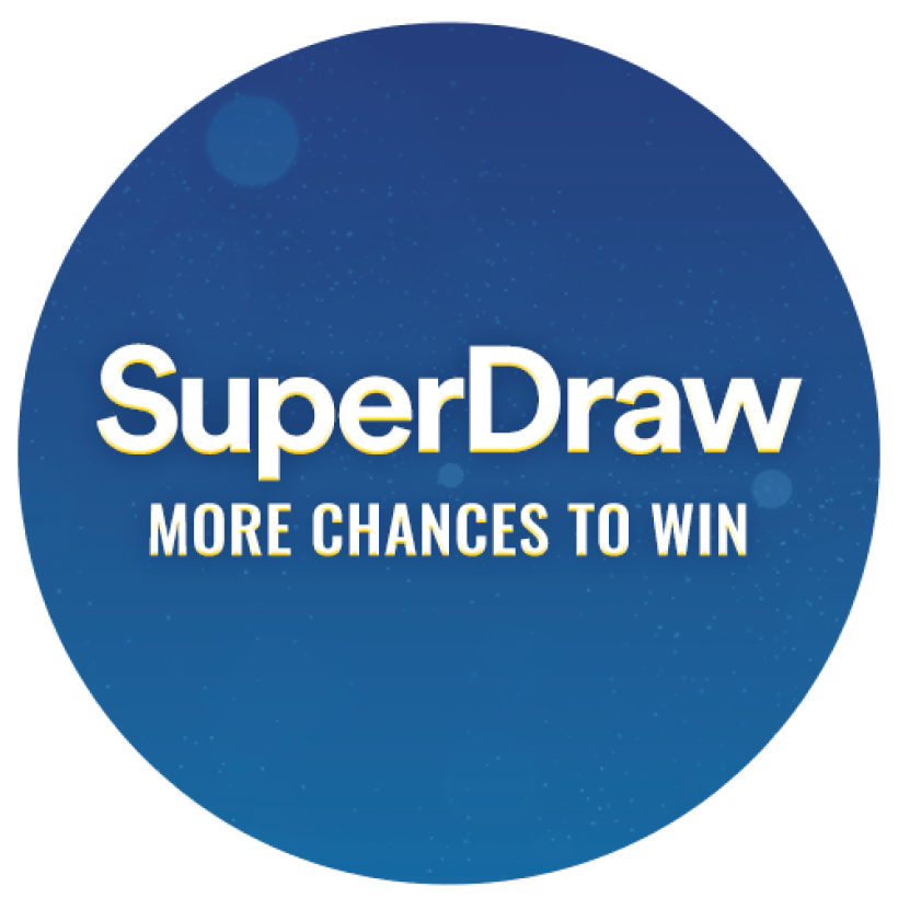 SuperDraw more chances to win 