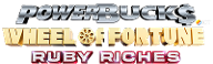 POWERBUCKS WHEEL OF FORTUNE® RUBY RICHES 