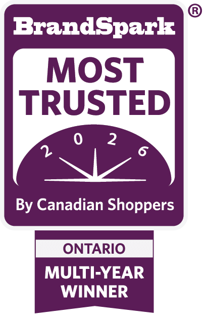 Brand Spark Most Trusted by Canadian Shoppers. Ontario Multi-year winner.