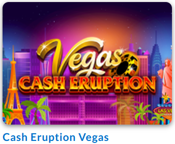 Cash Eruption Vagas