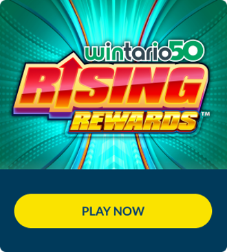 Wintario50 Rising Rewards Play Now