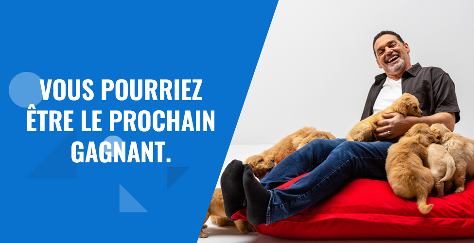 VOUS POURRIEZ ÊTRE LE PROCHAIN GAGNANT!